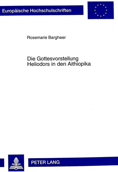Produktbild: Die Gottesvorstellung Heliodors in den Aithiopika