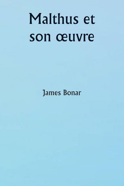 Produktbild: Malthus et son &iquest;uvre