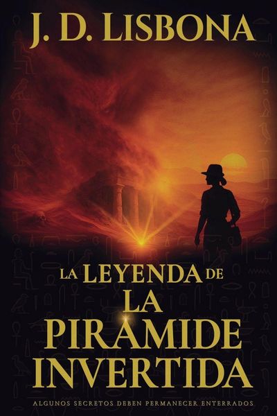 Produktbild: La leyenda de la pir&aacute;mide invertida