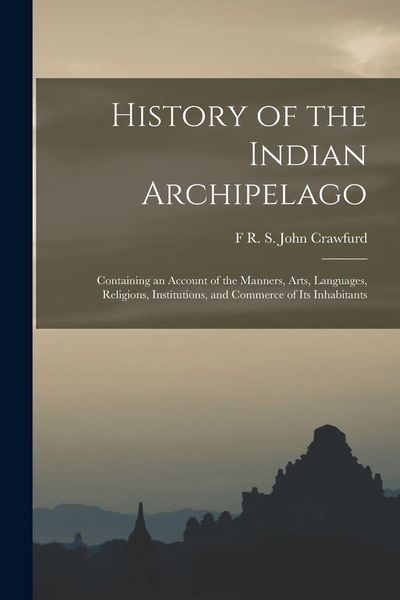 Produktbild: History of the Indian Archipelago