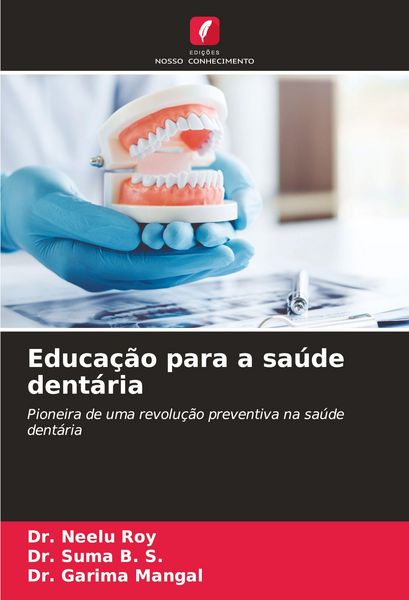 Produktbild: Educa&ccedil;&atilde;o para a sa&uacute;de dent&aacute;ria