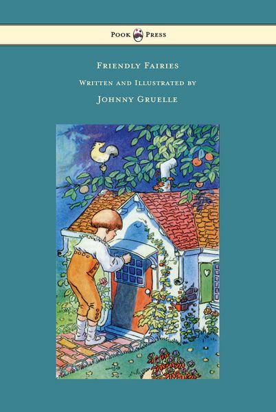 Produktbild: Friendly Fairies - Illustrated by Johnny Gruelle