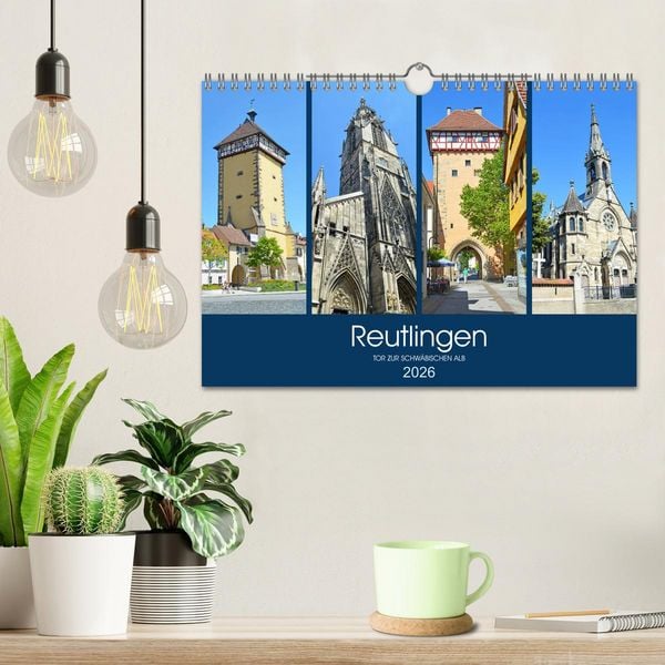 Produktbild: Reutlingen - Tor zur Schw&auml;bischen Alb (Wandkalender 2026 DIN A4 quer), CALVENDO Monatskalender