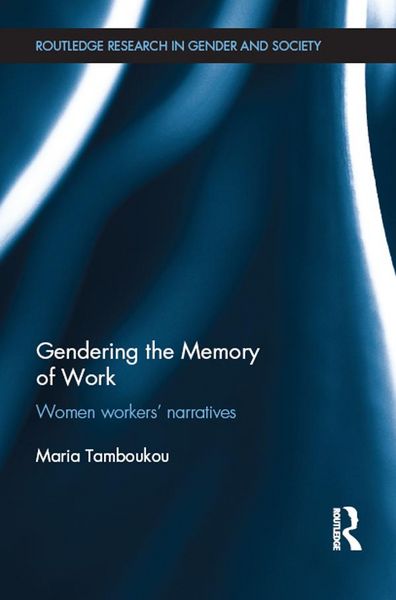 Produktbild: Gendering the Memory of Work