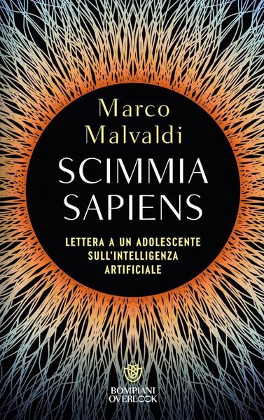 Produktbild: Scimmia sapiens. Lettera a un adolescente sull'intelligenza artificiale