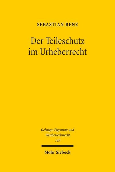 Produktbild: Der Teileschutz im Urheberrecht