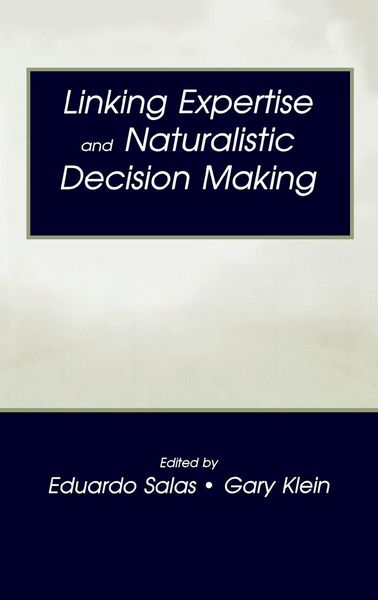 Produktbild: Linking Expertise and Naturalistic Decision Making