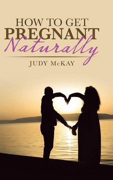 Produktbild: How to Get Pregnant Naturally