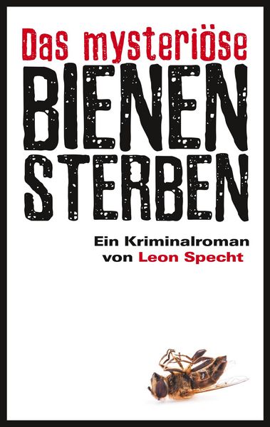 Produktbild: Das mysteri&ouml;se Bienensterben