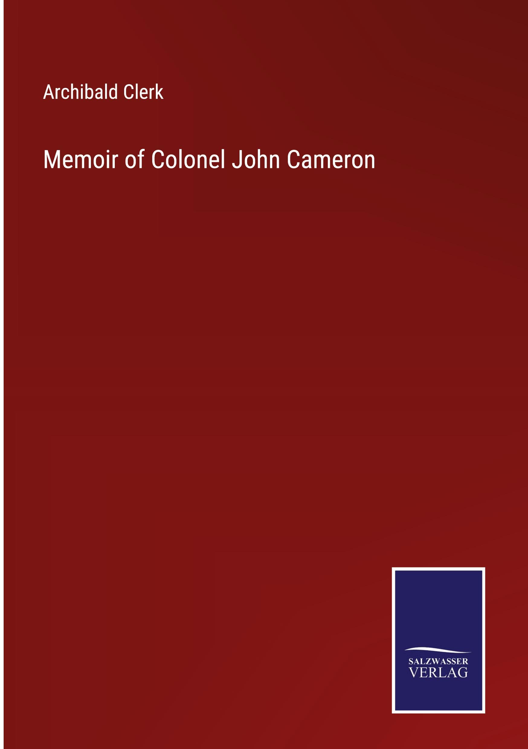 Produktbild: Memoir of Colonel John Cameron