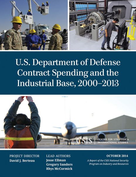 Produktbild: U.S. Department of Defense Contract Spending and the Industrial Base, 2000-2013
