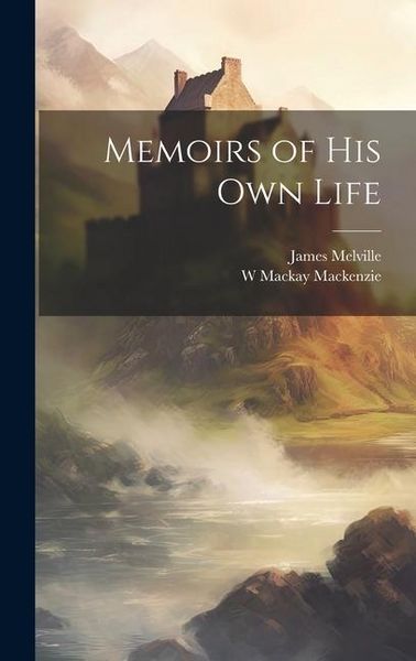 Produktbild: Memoirs of his own Life