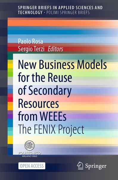 Produktbild: New Business Models for the Reuse of Secondary Resources from WEEEs