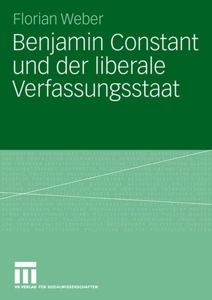 Produktbild: Benjamin Constant und der liberale Verfassungsstaat