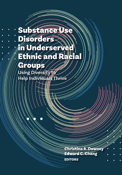 Produktbild: Substance Use Disorders in Underserved Ethnic and Racial Groups