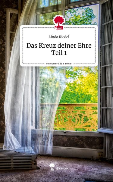 Produktbild: Das Kreuz deiner Ehre Teil 1. Life is a Story - story.one