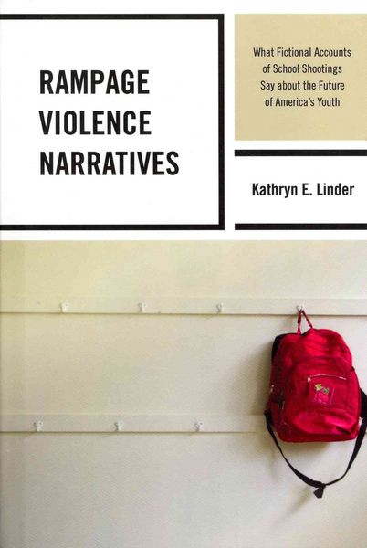 Produktbild: Linder, K: Rampage Violence Narratives