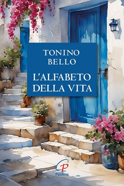 Produktbild: Don Tonino Bello. Alfabeto della vita