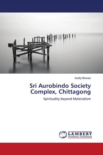 Produktbild: Sri Aurobindo Society Complex, Chittagong