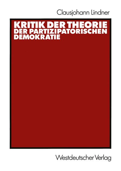 Produktbild: Kritik der Theorie der partizipatorischen Demokratie
