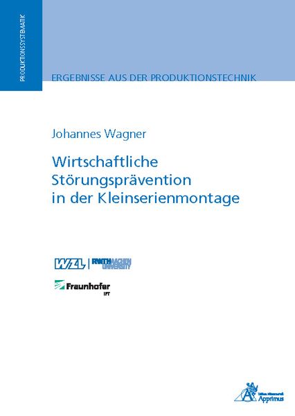 Produktbild: Wirtschaftliche St&ouml;rungspr&auml;vention in der Kleinserienmontage