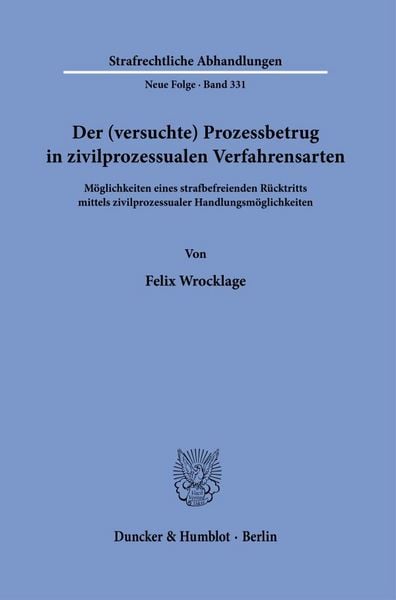 Produktbild: Der (versuchte) Prozessbetrug in zivilprozessualen Verfahrensarten