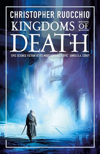 Produktbild: Christopher Ruocchio: Kingdoms of Death
