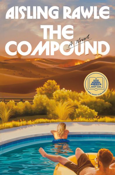 Produktbild: The Compound: A GMA Book Club Pick