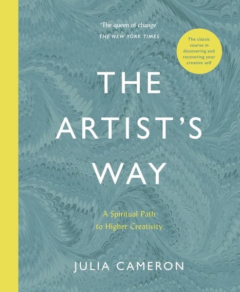 The Artist's Way, Taschenbuch von Julia Cameron, Profile Books, 978-1-78816-429-0
