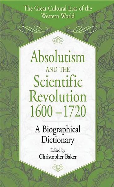 Produktbild: Absolutism and the Scientific Revolution, 1600-1720