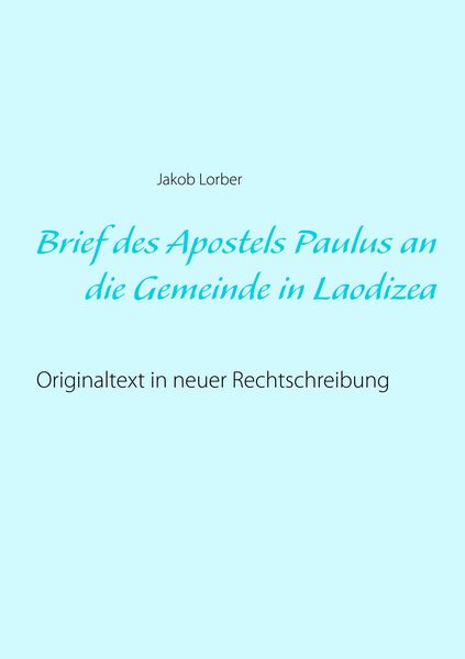 Produktbild: Brief des Apostels Paulus an die Gemeinde in Laodizea