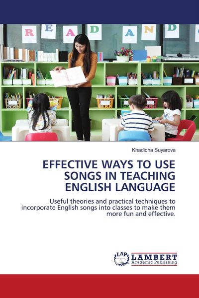 Produktbild: EFFECTIVE WAYS TO USE SONGS IN TEACHING ENGLISH LANGUAGE