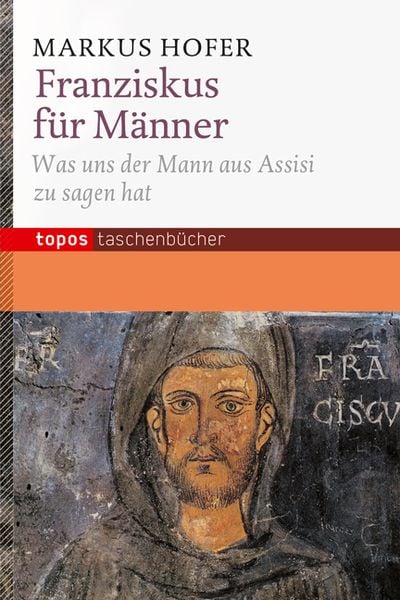 Produktbild: Franziskus f&uuml;r M&auml;nner