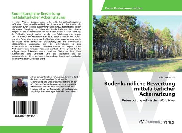 Bodenkundliche Bewertung mittelalterlicher Ackernutzung, Taschenbuch von Julian Galuschki, AV Akademikerverlag, 9786202222792