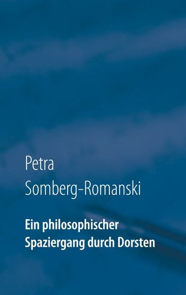 Produktbild: Ein philosophischer Spaziergang durch Dorsten
