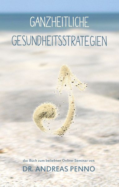 Produktbild: Ganzheitliche Gesundheitsstrategien