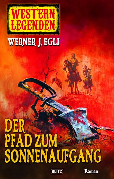 Produktbild: Western Legenden 06: Der Pfad zum Sonnenaufgang