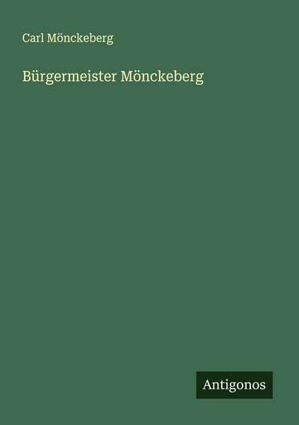 Produktbild: B&uuml;rgermeister M&ouml;nckeberg