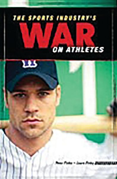 Produktbild: The Sports Industry's War on Athletes