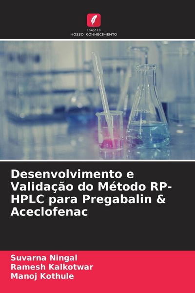 Produktbild: Desenvolvimento e Valida&ccedil;&atilde;o do M&eacute;todo RP-HPLC para Pregabalin & Aceclofenac