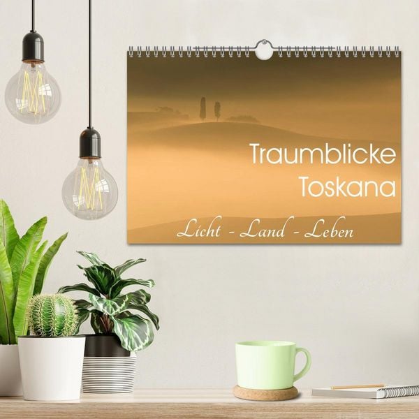 Produktbild: Traumblicke Toskana - Licht, Land, Leben (Wandkalender 2026 DIN A4 quer), CALVENDO Monatskalender