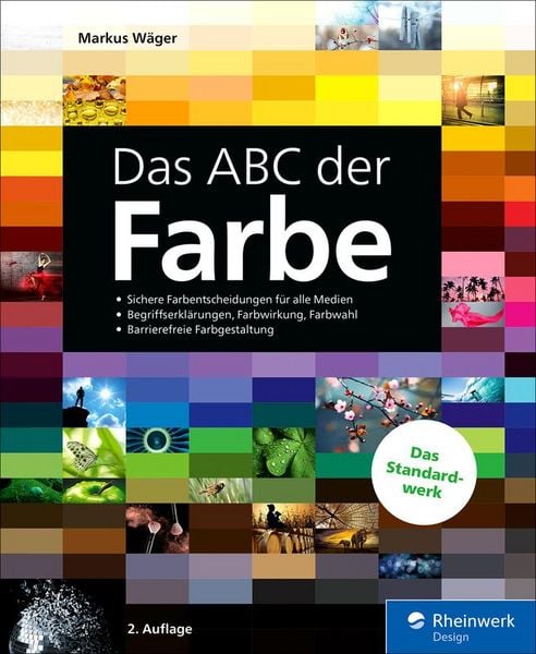 Das ABC der Farbe von Markus Wäger, Rheinwerk eBooks, 978-3-367-11509-9