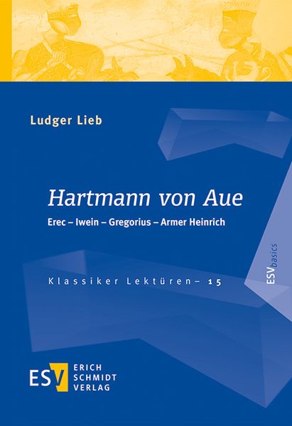 Hartmann von Aue, Taschenbuch von Ludger Lieb, Erich Schmidt Verlag, 978-3-503-19136-9