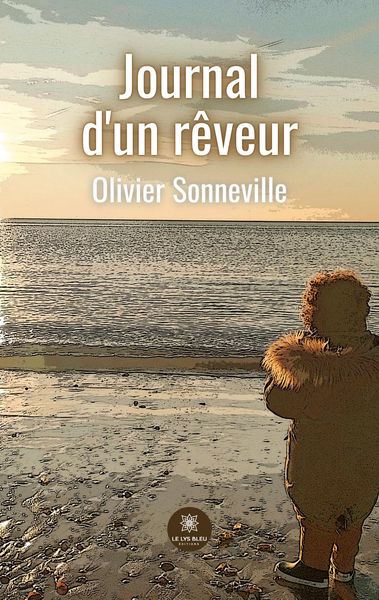 Produktbild: Olivier Sonneville: Journal d'un r&ecirc;veur