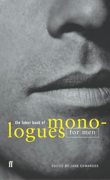 Produktbild: The Faber Book of Monologues: Men