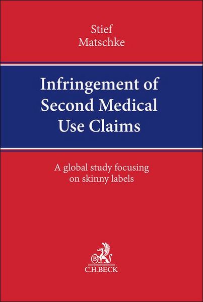 Produktbild: Infringement of Second Medical Use Claims