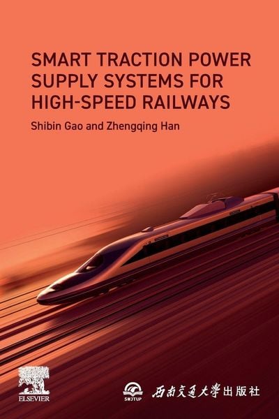 Produktbild: Smart Traction Power Supply Systems for High-speed Railways