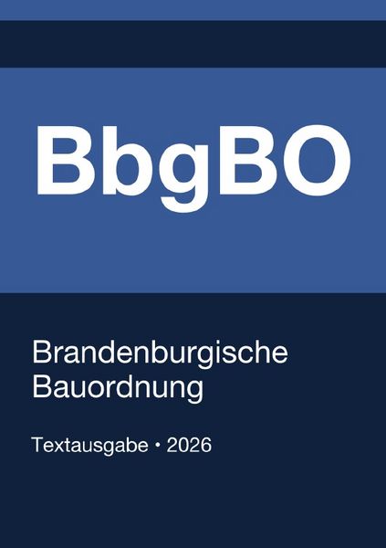 Produktbild: BbgBO - Brandenburgische Bauordnung 2026