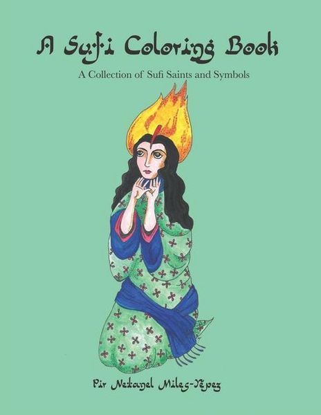 Produktbild: A Sufi Coloring Book: A Collection of Sufi Saints and Symbols