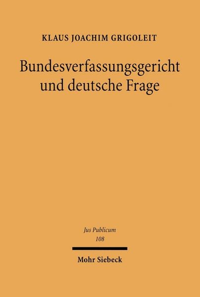 Produktbild: Bundesverfassungsgericht und deutsche Frage
